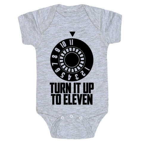 Turn It Up To Eleven Baby One-Piece