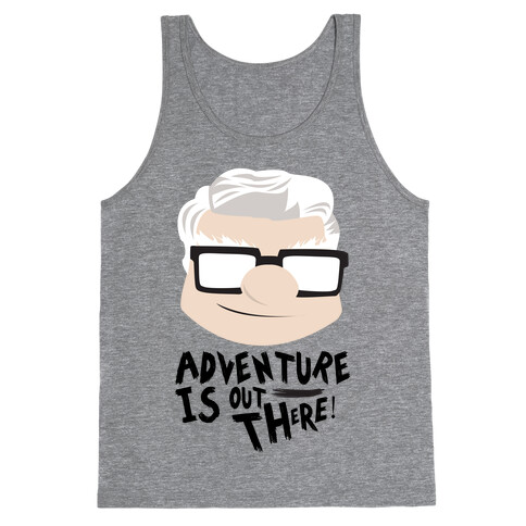 Adventure Is Out There Tank Top