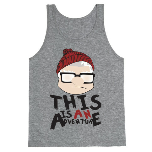 This Is An Adventure Tank Top