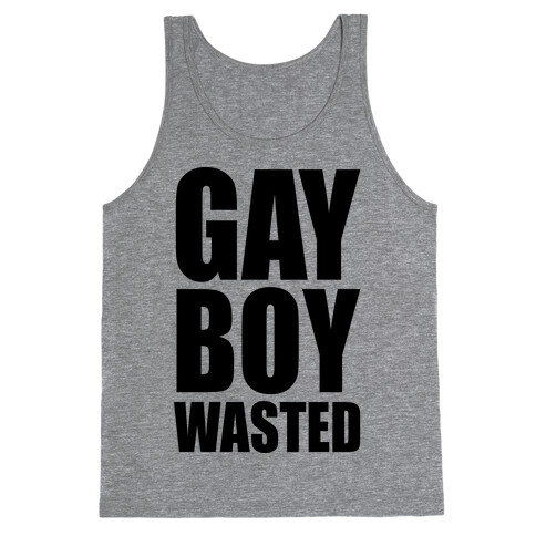 Gay Boy Wasted Tank Top
