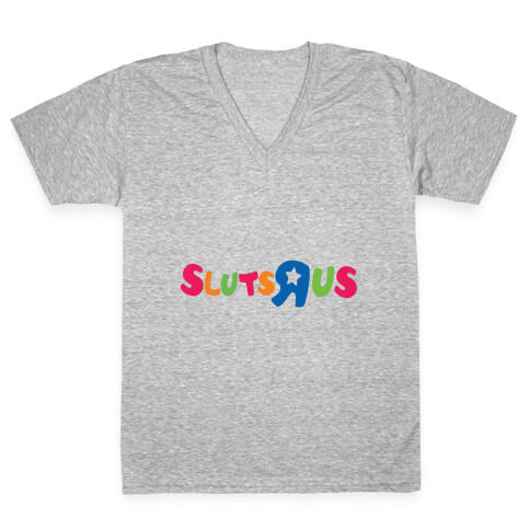 Sluts R Us V-Neck Tee Shirt