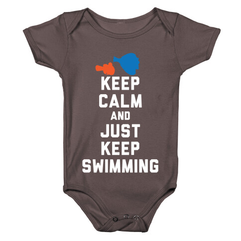 Keep Calm And Just Keep Swimming Baby One-Piece