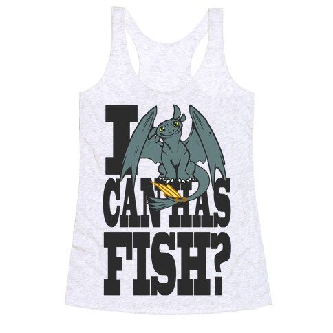 I Can Has Fish? Racerback Tank Top