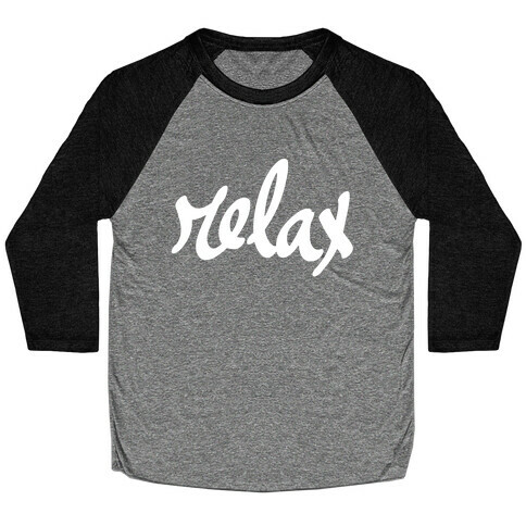 Relax Baseball Tee