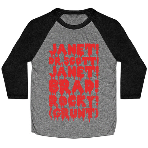 Janet, Dr. Scott, Janet, Brad, Rocky! Baseball Tee