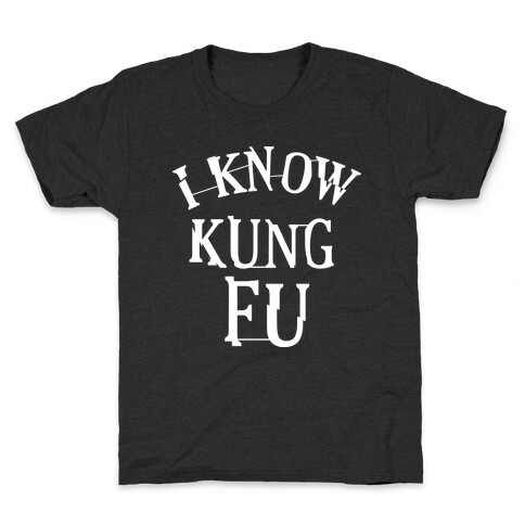 I Know Kung Fu Kids T-Shirt