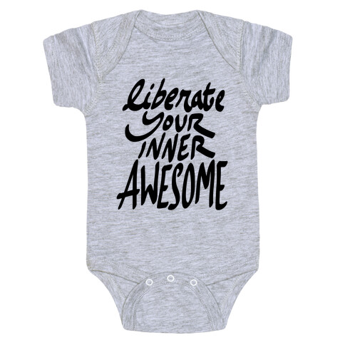 Liberate Your Inner Awesome Baby One-Piece
