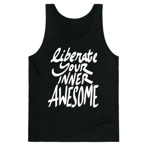 Liberate Your Inner Awesome Tank Top