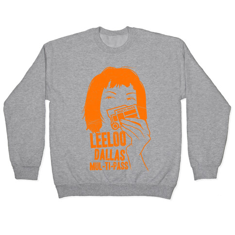 Leeloo Dallas Multipass Pullover