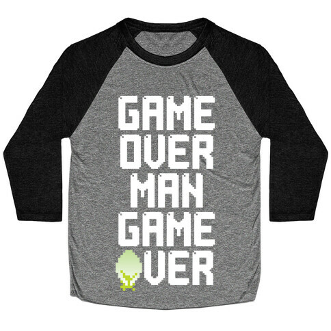 Game Over Man Baseball Tee