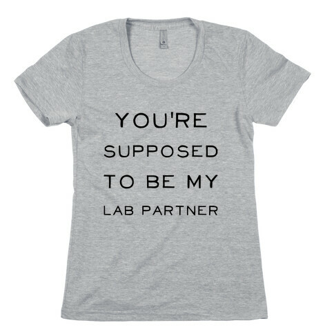 MY Lab Partner Womens T-Shirt