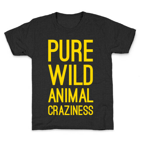 Pure Wild Animal Craziness Kids T-Shirt