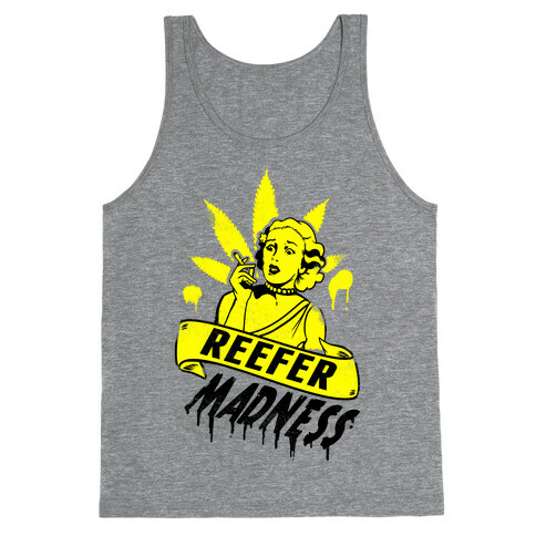 Reefer Madness Tank Top