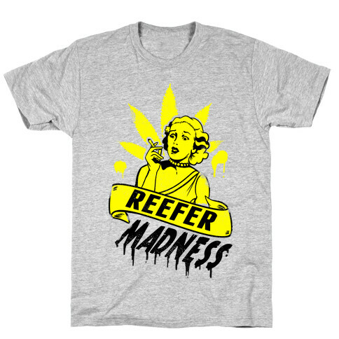 Reefer Madness T-Shirt