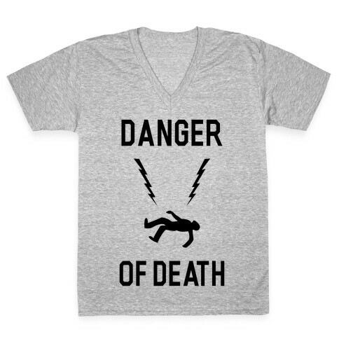 Danger Of Death V-Neck Tee Shirt