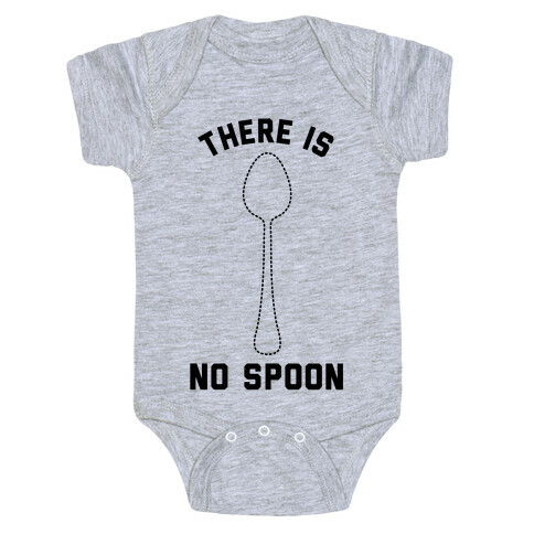 There Is No Spoon Baby One-Piece