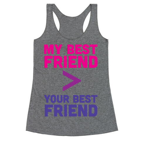 My Best Friend Racerback Tank Top