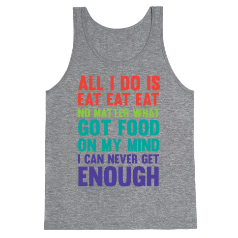 Eat Eat Eat Tank Top