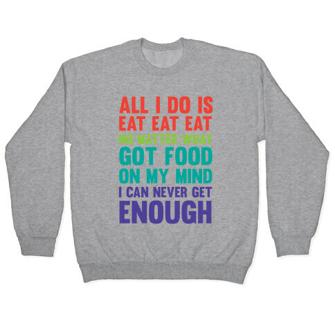 Eat Eat Eat Pullover