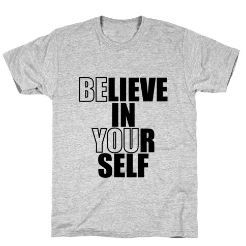 Believe In Yourself T-Shirt