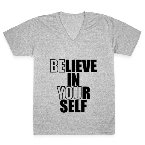 Believe In Yourself V-Neck Tee Shirt