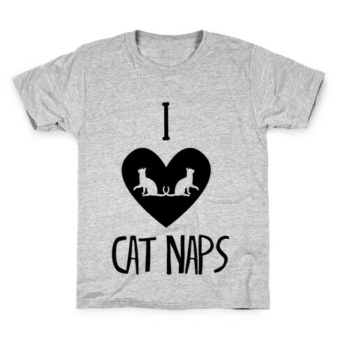 I Love Cat Naps Kids T-Shirt