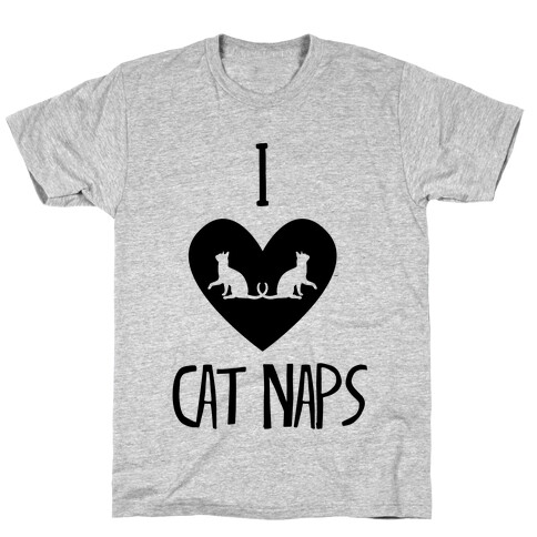 I Love Cat Naps T-Shirt