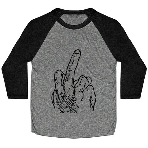 Middle Fingers Up Baseball Tee