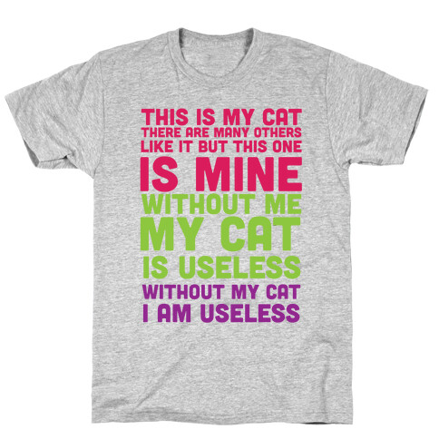 This is my Cat T-Shirt