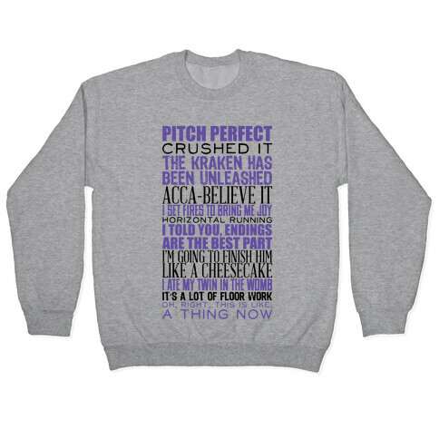 Pitch Perfect Quotes Pullover