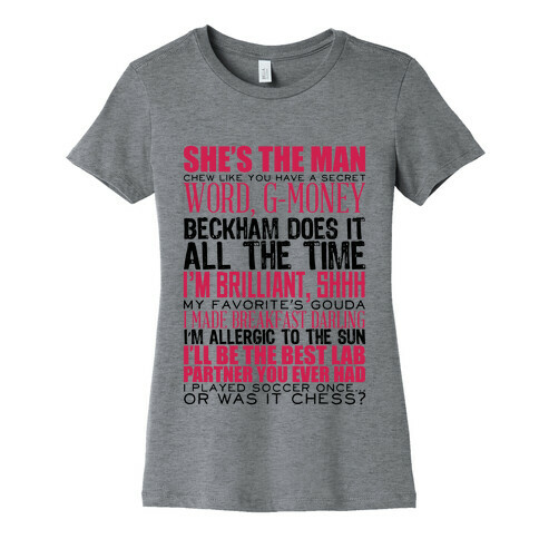 She's The Man Quotes Womens T-Shirt