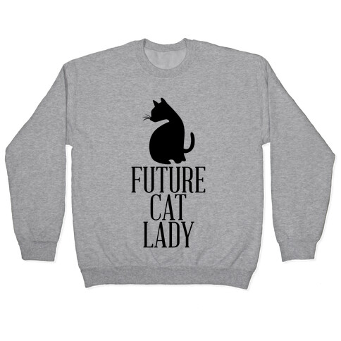 Future Cat Lady Pullover