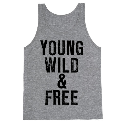 Young, Wild, & Free Tank Top