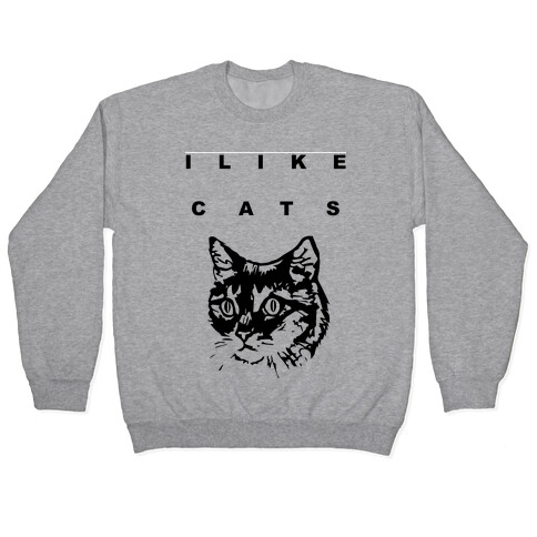 I Like Cats Pullover