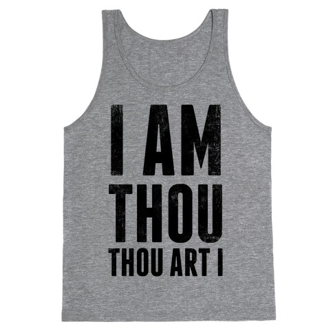 I Am Thou Tank Top