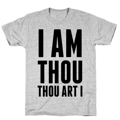 I Am Thou T-Shirt