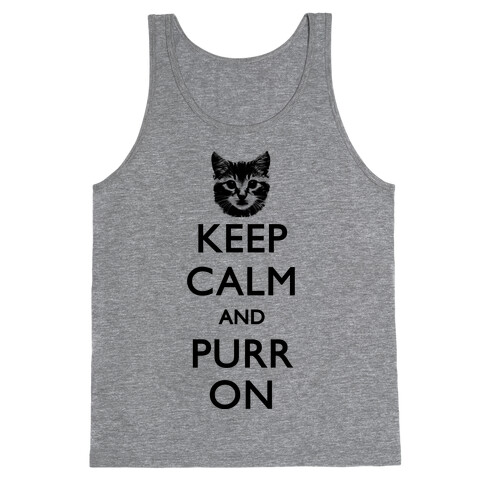 Keep Calm And Purr On Tank Top
