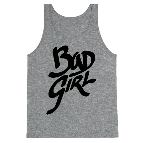 Bad Girl Tank Top