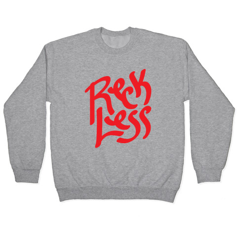 Reckless Pullover