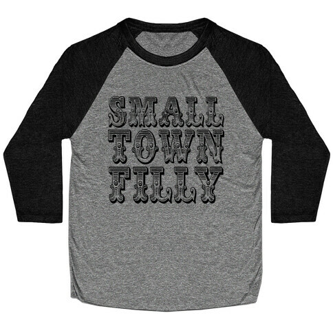 Small Town Filly Baseball Tee