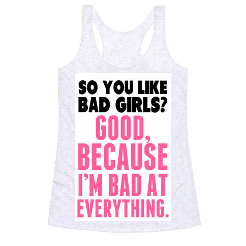 Bad Girl Racerback Tank Top