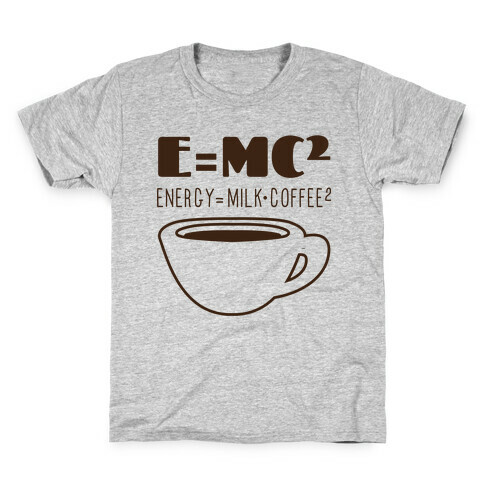E=Mc Coffee Kids T-Shirt