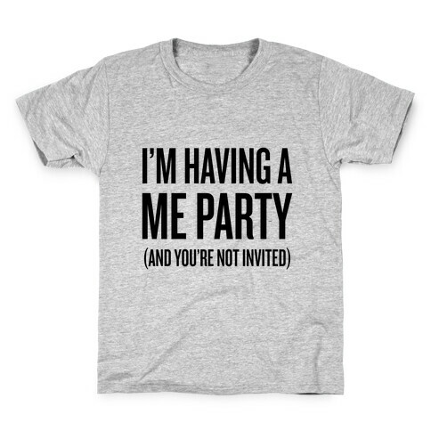 Me Party Kids T-Shirt