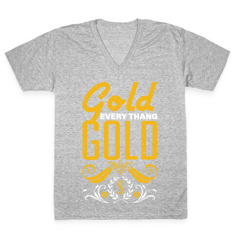 Every thang Gold V-Neck Tee Shirt