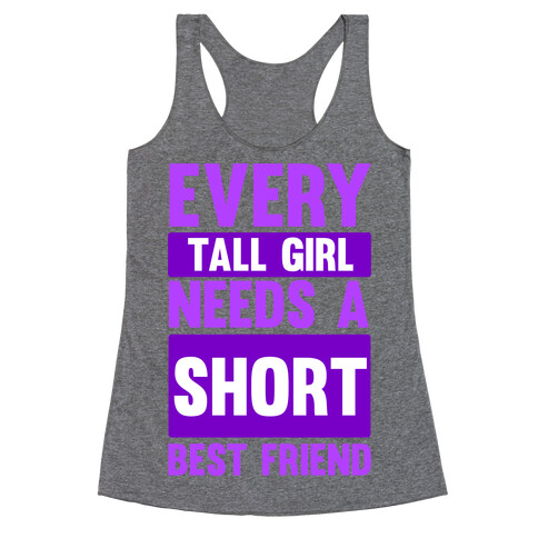 Tall Girl BFF Racerback Tank Top