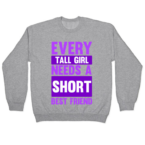 Tall Girl BFF Pullover