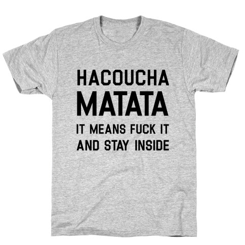 Hacoucha Matata T-Shirt