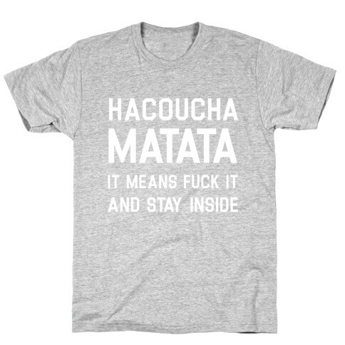 Hacoucha Matata T-Shirt