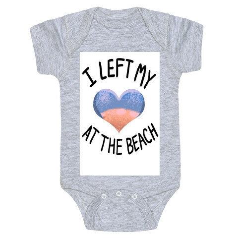 I Left My Heart at the Beach Baby One-Piece