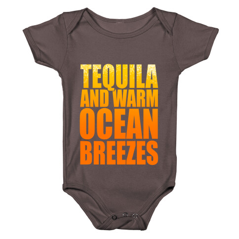 Tequila and Warm Ocean Breezes Baby One-Piece